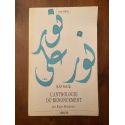 L'anthologie du renoncement - Kitâb al-Zuhd al-kabîr, le livre majeur du renoncement