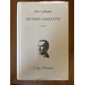 Oeuvres complètes Tome III, Edition chronologique intégrale, Oeuvres et fragments posthumes