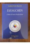 Dzogchen, L'Etat d'Auto-Perfection