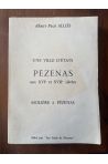 Une ville d'Etats, Pézenas aux XVIe et XVIIe siècles, Molière à Pézenas