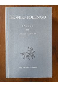 Baldus Tome III (Livres XVI-XXV)