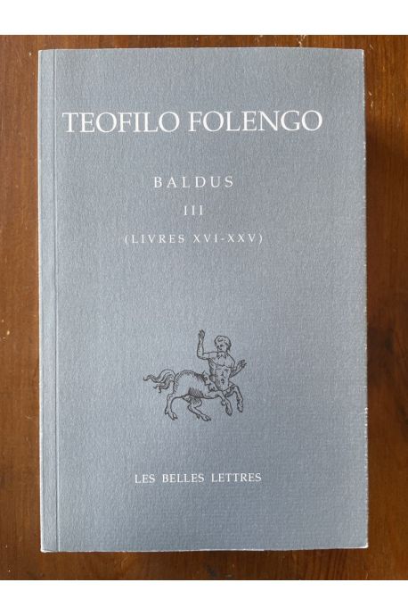 Baldus Tome III (Livres XVI-XXV)
