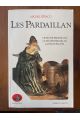Les Pardaillan Tome 3, Le fils de Pardaillan - La fin de Pardaillan - La fin de Fausta