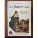 Les Pardaillan Tome 3, Le fils de Pardaillan - La fin de Pardaillan - La fin de Fausta