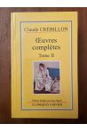 Oeuvres complètes de Claude Crébillon Tome II