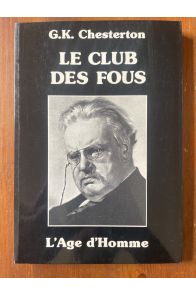 Le club des fous
