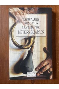 Le club des métiers bizarres