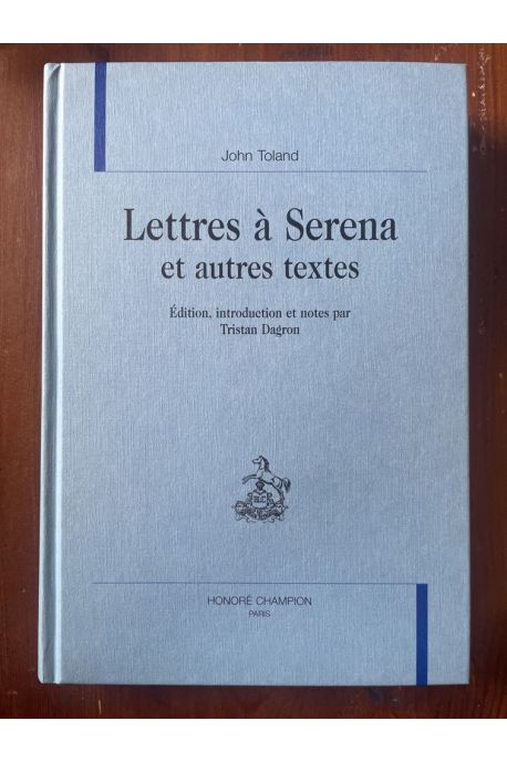 Lettres à Serena et autres textes