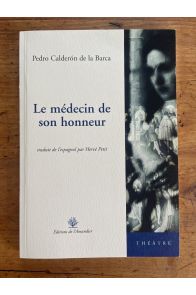 Le médecin de son honneur