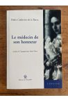 Le médecin de son honneur