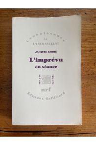 L'imprévu en séance