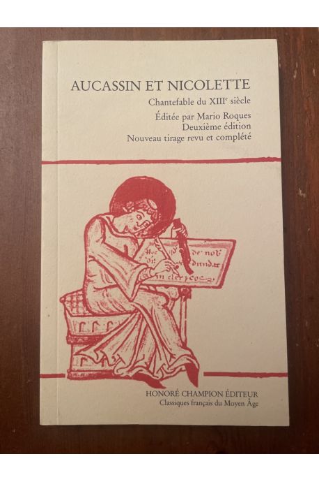 Aucassin et Nicolette, chantefable du XIIIe siècle