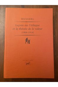 Leçons sur l'éthique et la théorie de la valeur (1908-1914)