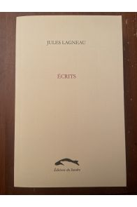 Ecrits de Jules Lagneau