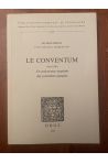 Le conventum (vers 1030) Un précurseur aquitain des premières épopées