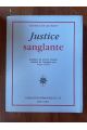 Justice sanglante