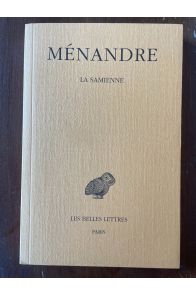Oeuvres tome I, 1ere partie, La Samienne
