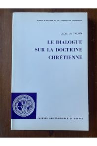 Le dialogue sur la doctrine chrétienne