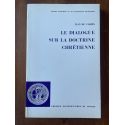 Le dialogue sur la doctrine chrétienne