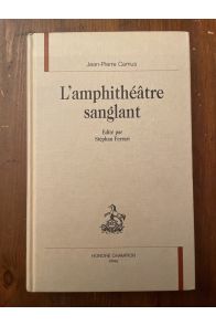 L'Amphithéâtre sanglant