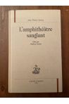 L'Amphithéâtre sanglant