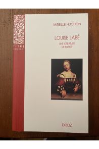 Louise Labé : Une créature de papier