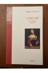 Louise Labé : Une créature de papier