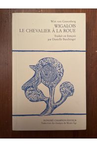 Wigalois, le chevalier à la roue