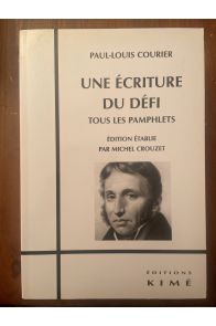 Une écriture du défi, tous les pamphlets