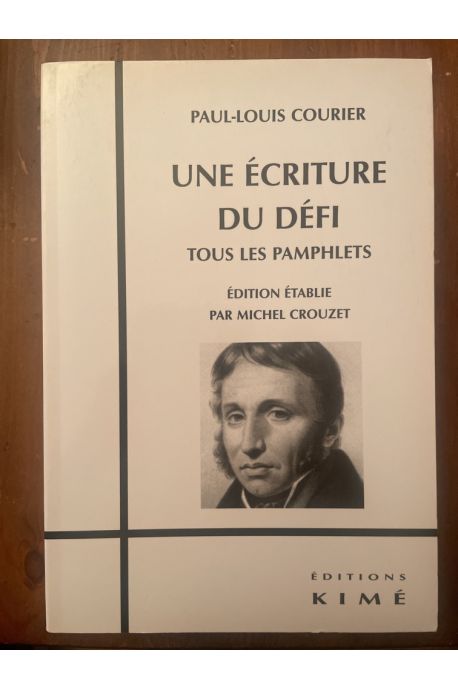 Une écriture du défi, tous les pamphlets