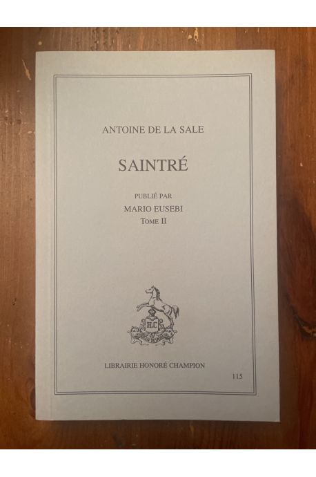 Saintré Tome II