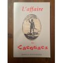 L'affaire des Cacouacs