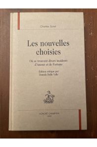 Les nouvelles choisies : Où se trouvent divers incidents d'Amour et de Fortune