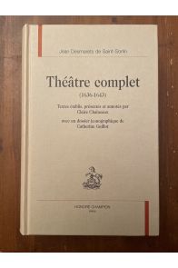 Théâtre complet 1636-1643