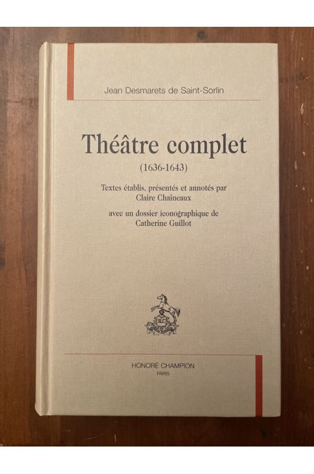 Théâtre complet 1636-1643