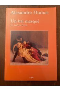 Un bal masqué & autres récits