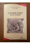 Alexandre Dumas - Récits d'Arabie