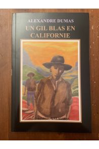 Un Gil Blas en Califormie