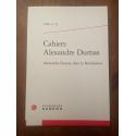 Cahiers Alexandre Dumas N°25, Alexandre Dumas dans la Révolution