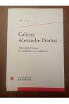 Cahiers Alexandre Dumas N°26, de conférence en conférence