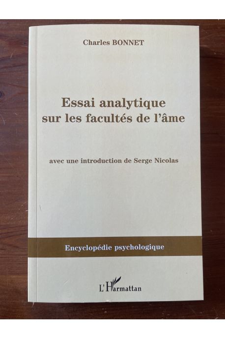 Essai analytique sur les facultés de l'âme