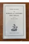 Le roman de l'Estoire Dou Graal