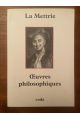 Oeuvres philosophiques de La Mettrie