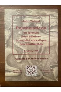 Pantheisticon, Ou formule pour célébrer la société socratique des panthéistes