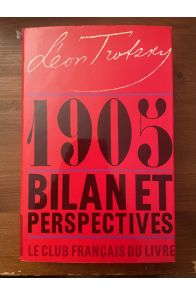 1905, suivi de Bilan et perspectives