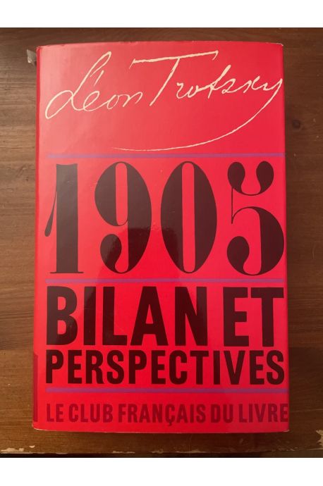 1905, suivi de Bilan et perspectives