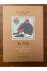 U-713, Ou les Gentilshommes d'infortune