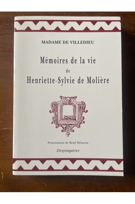 Mémoires de la vie de Henriette-Sylvie de Molière