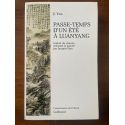 Passe-temps d'un été à Luanyang