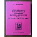 Les gais lurons - Will du moulin - markheim - janet la revenante - Olalla - Le trésor de Franchard